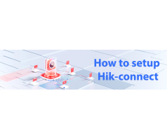 A Guide to Setting up HikConnect