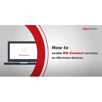 How to setup Hik-Connect - A video guide