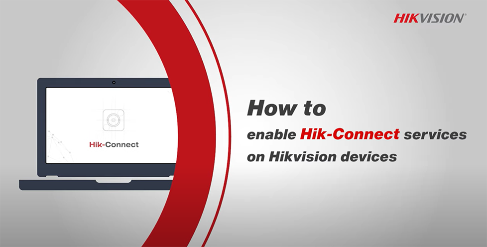 How to setup Hik-Connect - A video guide